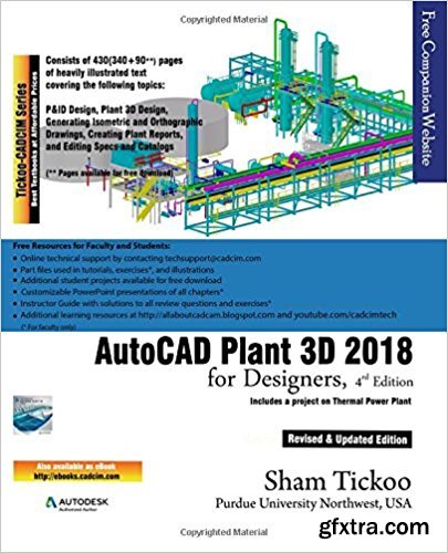 AutoCAD Plant 3D 2018 for Designers (4th edition)