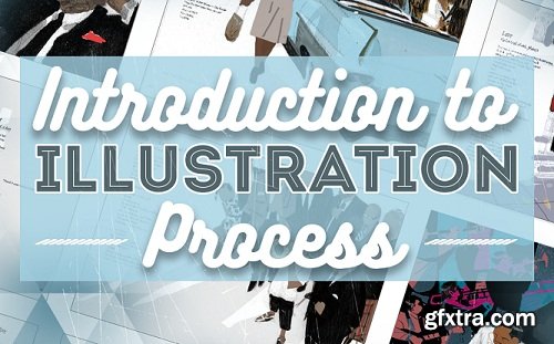 Introduction to Illustration Process – From Start to Finish