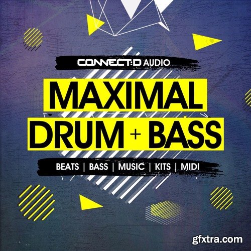 CONNECTD Audio Maximal Drum and Bass MULTiFORMAT-FANTASTiC