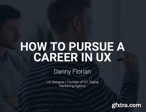 How to Pursue a Career in UX