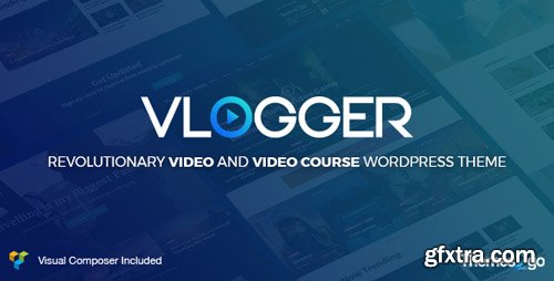 ThemeForest - Vlogger v1.4.1 - Professional Video & Tutorials WordPress Theme - 20414115