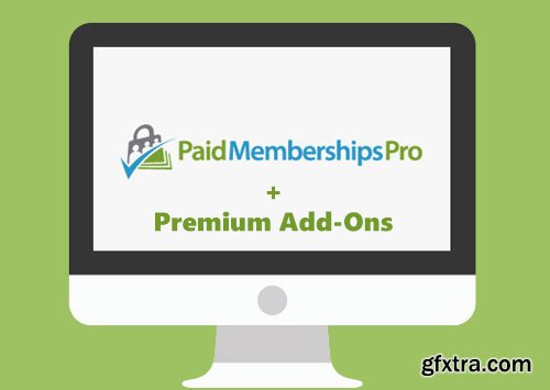 Paid Memberships Pro v1.9.4.3 - The Most Complete Membership Solution for Your WordPress Site + Add-Ons