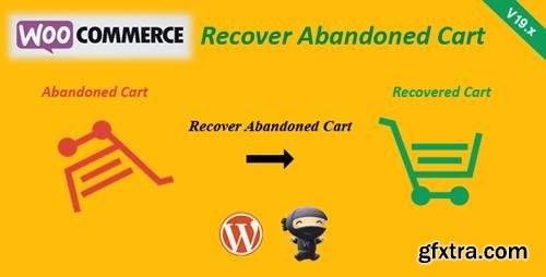 CodeCanyon - WooCommerce Recover Abandoned Cart v19.0 - 7715167