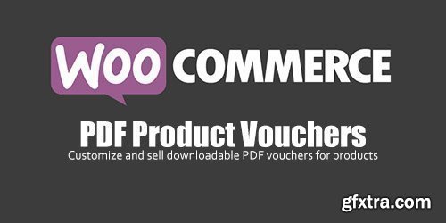 WooCommerce - PDF Product Vouchers v3.3.0