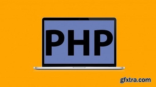 PHP for Beginners - Become a PHP Master and Make Money Fast (Updated)