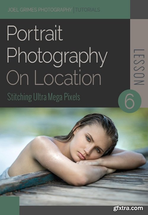 Joel Grimes Workshops - Portrait Photograph on Location: STITCHING ULTRA MEGA PIXELS