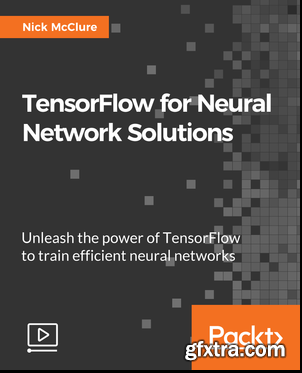 TensorFlow for Neural Network Solutions