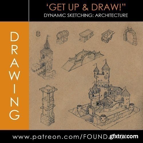 Foundation Patreon - Drawing: Dynamic Sketching - Architecture