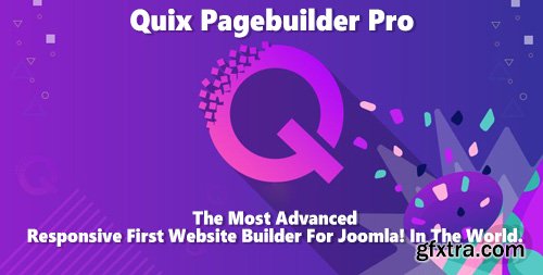 Quix Pagebuilder Pro v2.0.1 - Responsive First Website Builder For Joomla