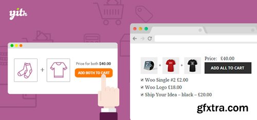 YiThemes - YITH WooCommerce Frequently Bought Together v1.2.1