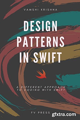 Design Patterns in Swift: A Different Approach to Coding with Swift