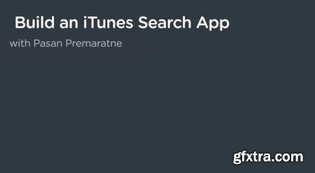 Build An iTunes Search App