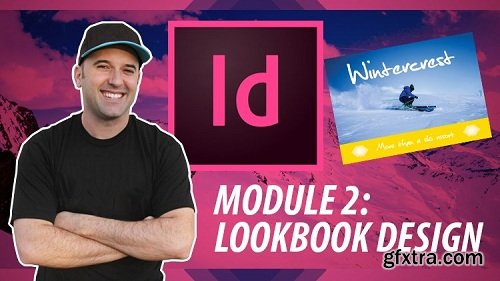 Adobe InDesign for Beginners - Design a Lookbook (Complete Guide to Master InDesign, Module 2)