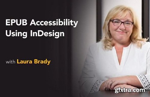 Lynda - EPUB Accessibility Using InDesign