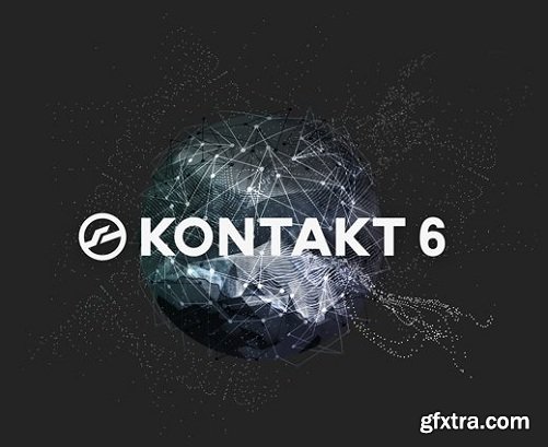 Native Instruments Kontakt 6 v6.2.2 Full Retail WIN-AwZ