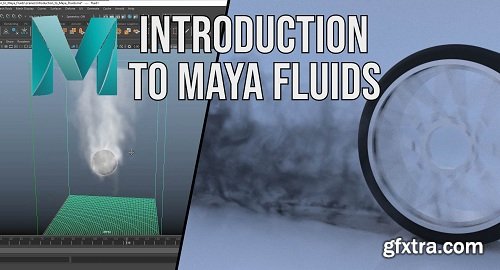 Introduction to Maya Fluids - 2018