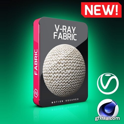Motion Squared - V-Ray Fabric Texture Pack for Cinema 4D