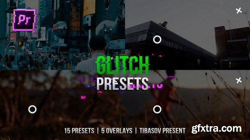 MA - Glitch Presets Premiere Pro Presets 150873