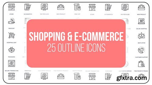 MA -  Shopping And E-commerce - 25 Outline Icons After Effects Templates 152040