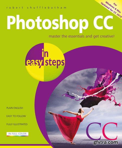 Photoshop CC in easy steps, 2nd edition: Updated for Photoshop CC 2018