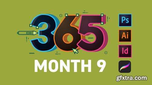 365 Days Of Creativity - Month 9
