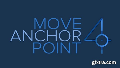 Move Anchor Point 4 for After Effects