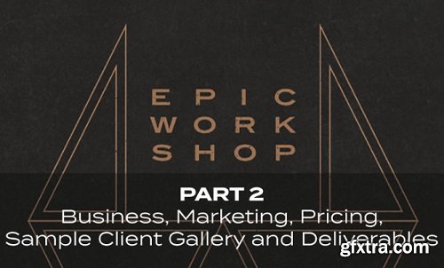 Sam Hurd Photography - The Epic Workshop II