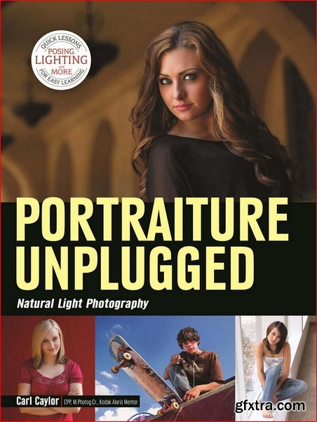 Portraiture Unplugged: Natural Light Photography