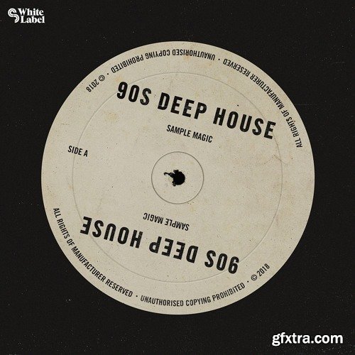 Sample Magic White Label 90s Deep House WAV MIDI