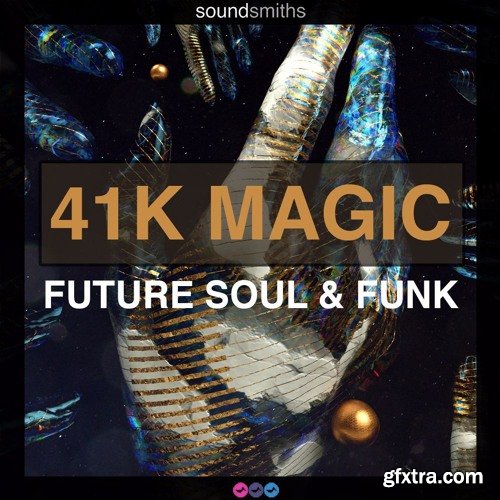 Soundsmiths 41K Magic Future Soul and Funk WAV