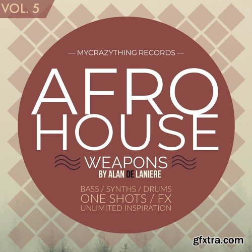 Mycrazything Sounds Afro House Weapons 5 WAV