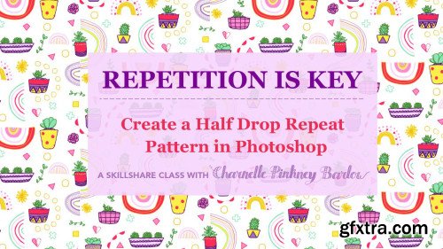 Repetition is Key: Create a Half Drop Repeat Pattern in Photoshop