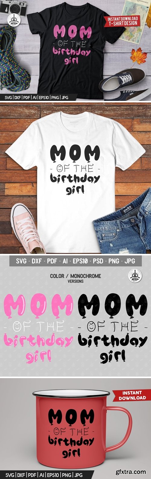 Birthday T-Shirt Print Design / Mom Birthday Girl
