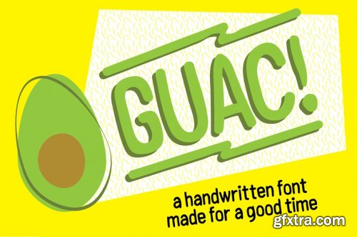 CreativeMarket - GUAC! Handmade Font For A Good Time 3659055