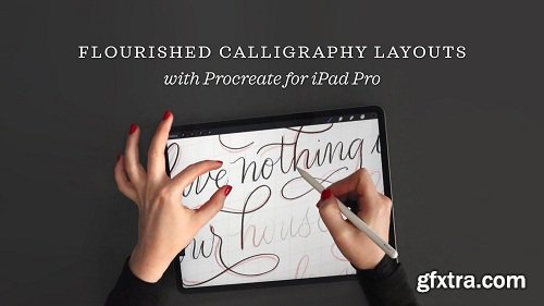 Flourished Calligraphy Layouts with Procreate for iPad Pro
