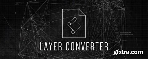 Aescripts Layer Converter 1.1 for After Effects