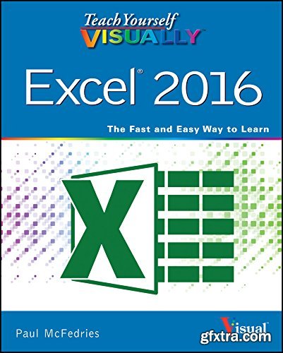 Teach Yourself VISUALLY Excel 2016, 1st Edition