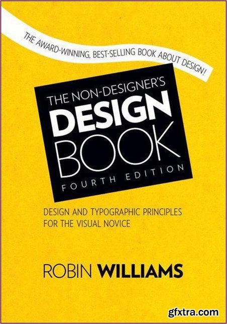 The Non-Designer\'s Design Book (4th Edition)