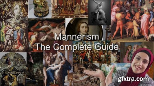 Mannerism , the Complete guide