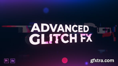 VideoHive Advanced Glitch FX 2273182