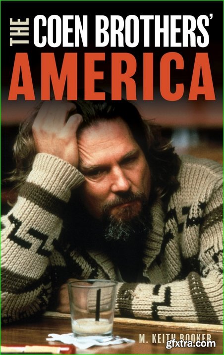 The Coen Brothers\' America