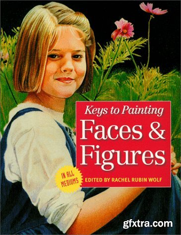 Keys to Painting Faces & Figures