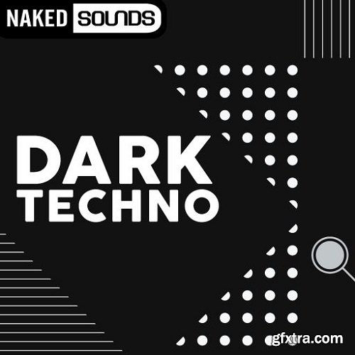 Naked Sounds Dark Techno Vol 1 WAV