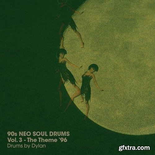 Dylan Wissing 90s NEO SOUL DRUMS Vol 3 The Theme WAV