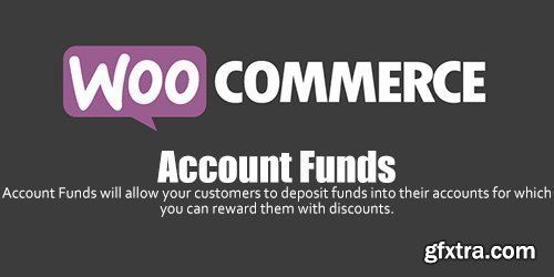 WooCommerce - Account Funds v2.1.18