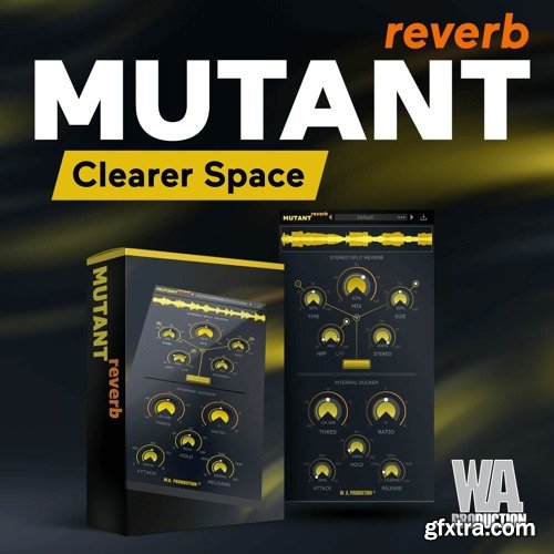 W.A. Production Mutant Reverb v1.0.1 WiN MAC RETAiL-FANTASTiC