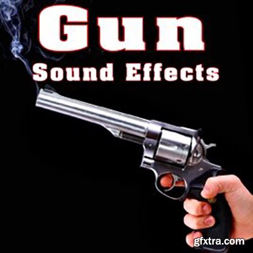 Sound Effects Library Gun Sound Effects [Hot Ideas] WAV