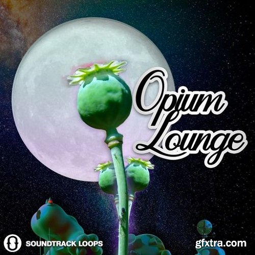 Soundtrack Loops Opium Lounge WAV