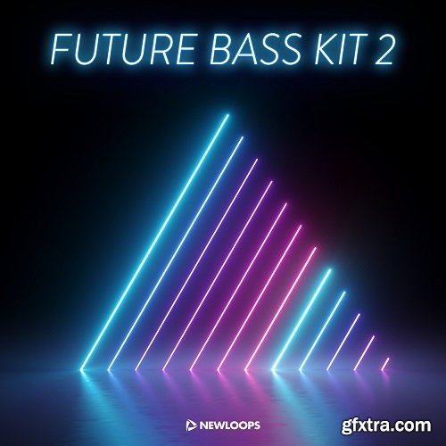 New Loops Future Bass Kit 2 WAV
