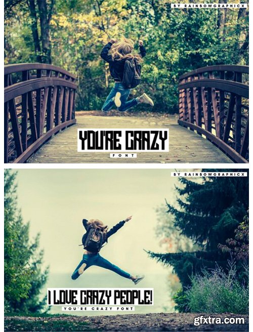 You\'re Crazy Font